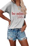 Be-Mine-Letter-Graphic-T-shirt-9