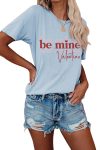 Be-Mine-Letter-Graphic-T-shirt-9